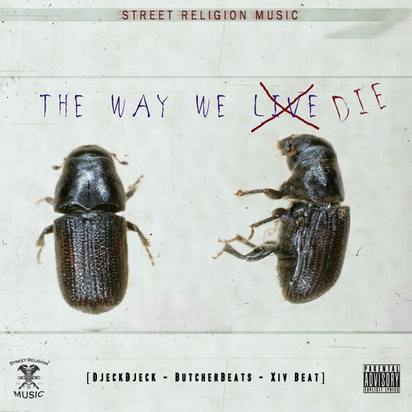 The Way We Die Beat Tape Cover